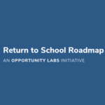 A Return to School Roadmap: Facilities